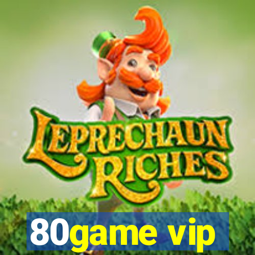 80game vip